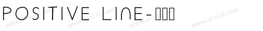 POSITIVE LINE字体转换
